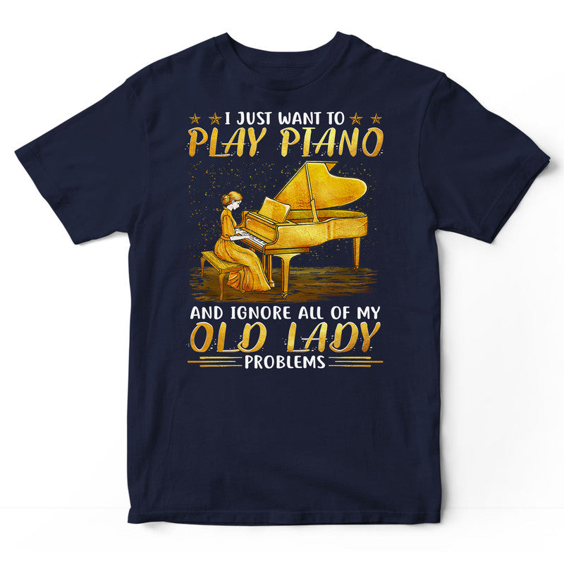 Piano Old Lady Problems T-Shirt GPA012