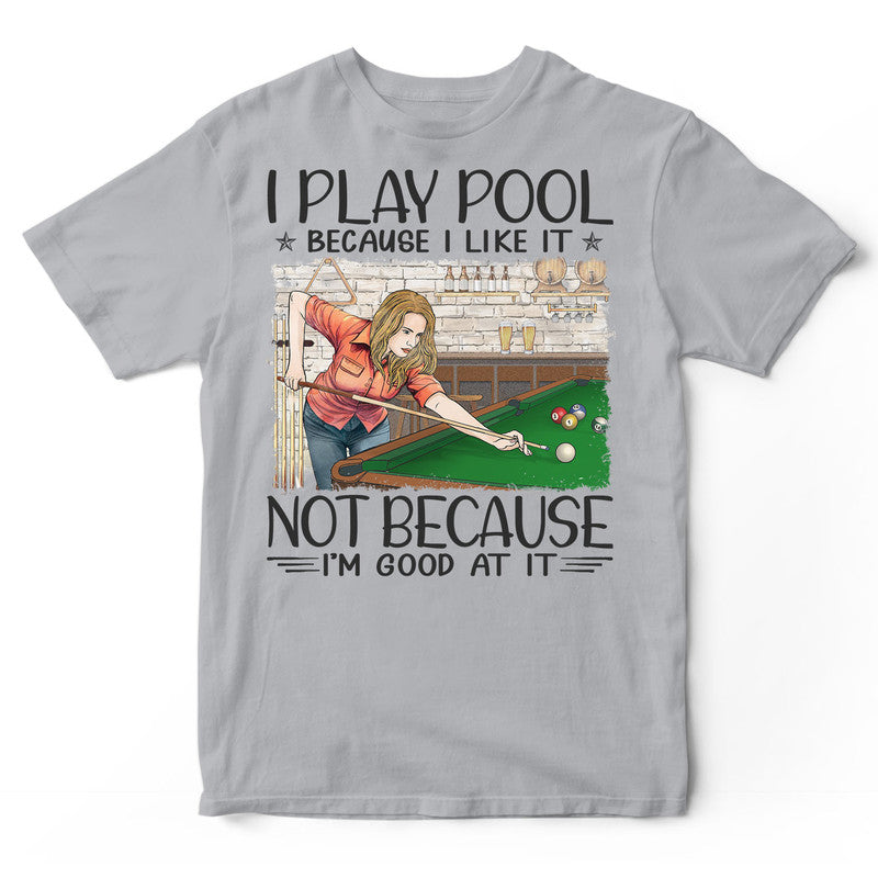 Pool Good At It T-Shirt HWA368