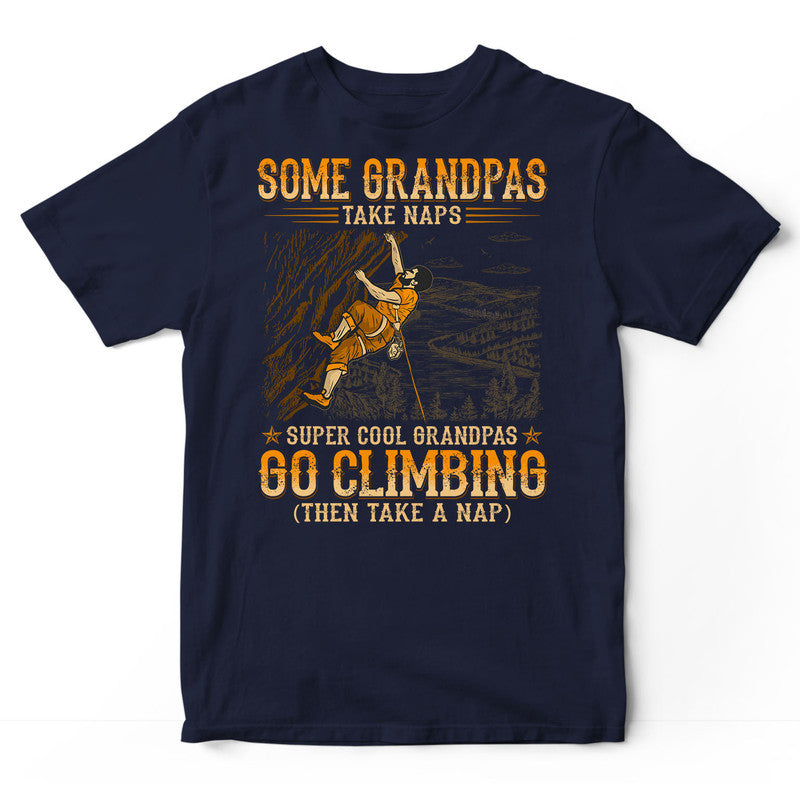 Rock Climbing Grandpas Take Naps T-Shirt WDB131