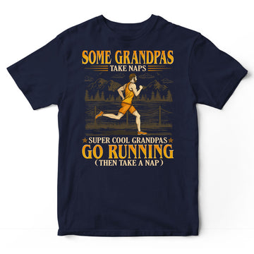 Running Grandpas Take Naps T-Shirt GEC209