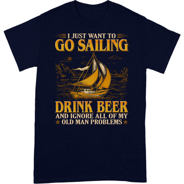 Sailing Drink Beer And Ignore Problems T-Shirt GEC053