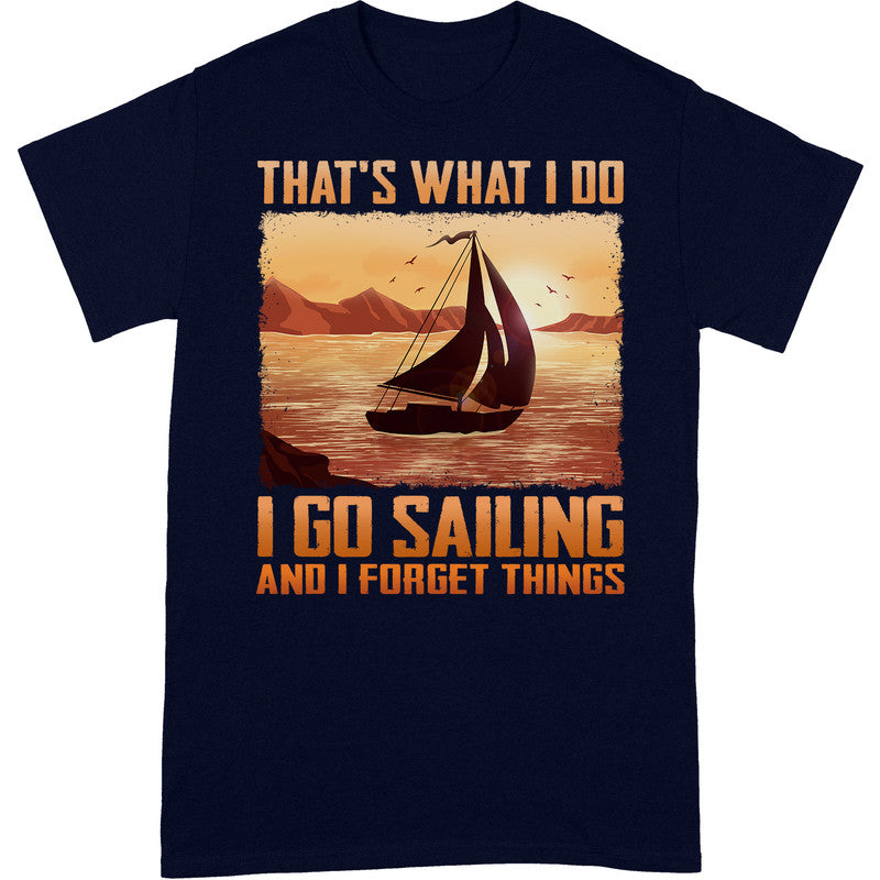 Sailing Forget Things T-Shirt ISA098