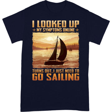 Sailing I Looked Up Symptoms T-Shirt