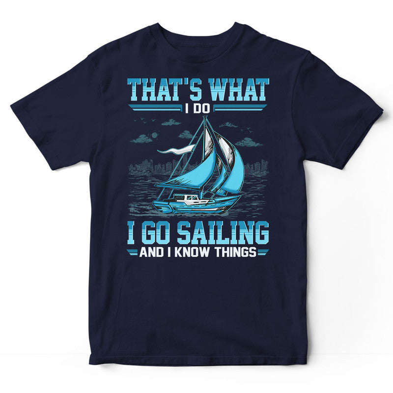 Sailing Know Things T-Shirt GEF041