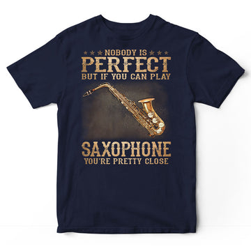 Saxophone Nobody Is Perfect T-Shirt DGB084