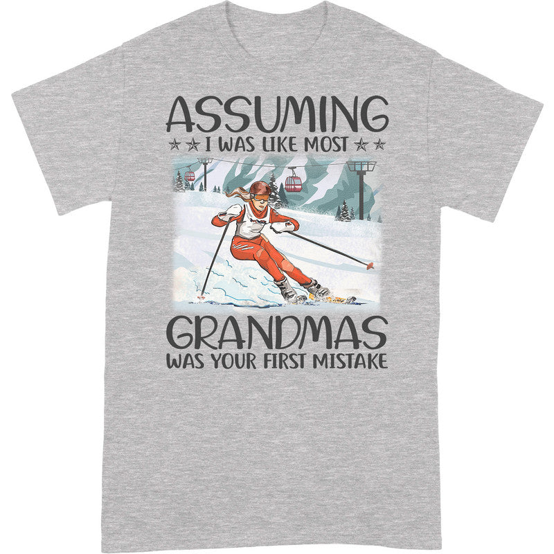 Skiing Assuming Grandmas T-Shirt HWA107