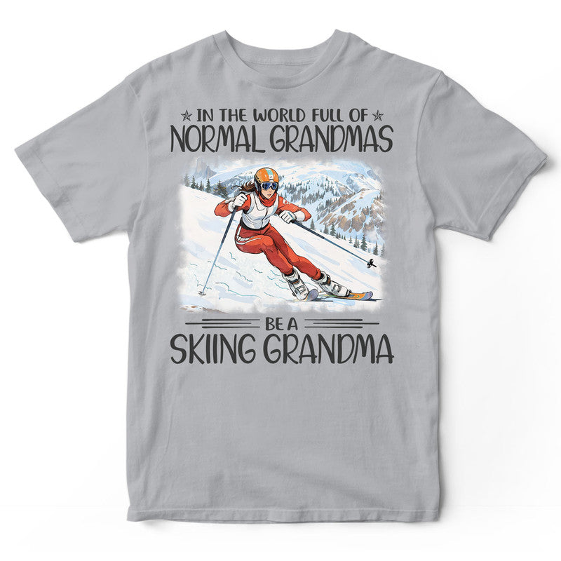 Skiing Full Of Grandmas T-Shirt HWA417