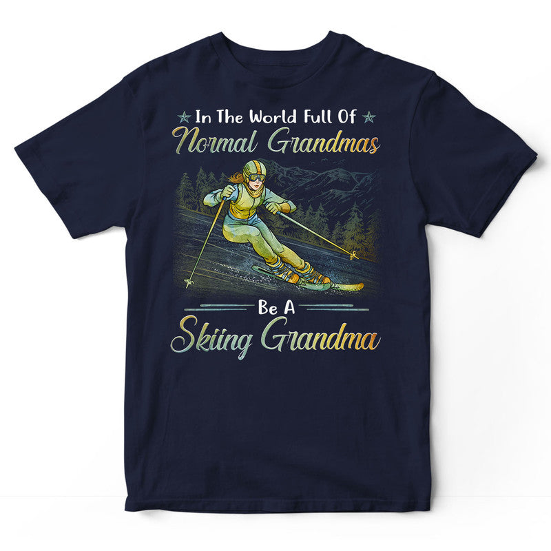 Skiing Full Of Grandmas T-Shirt PSI423