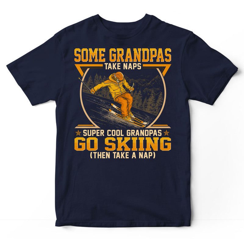 Skiing Grandpas Take Naps T-Shirt GED083