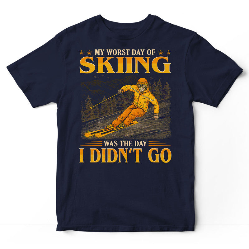 Skiing Worst Day T-Shirt GEC393