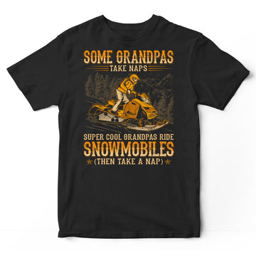 Snowmobile Grandpa Take Naps T-Shirt WDB132