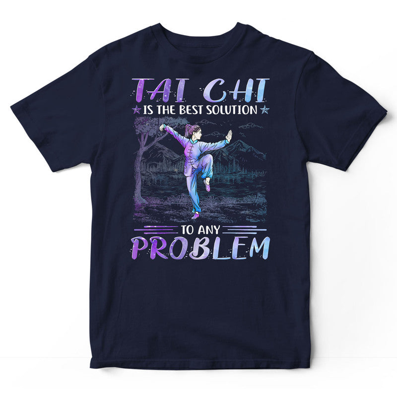 Tai Chi Best Solution T-Shirt PSH015