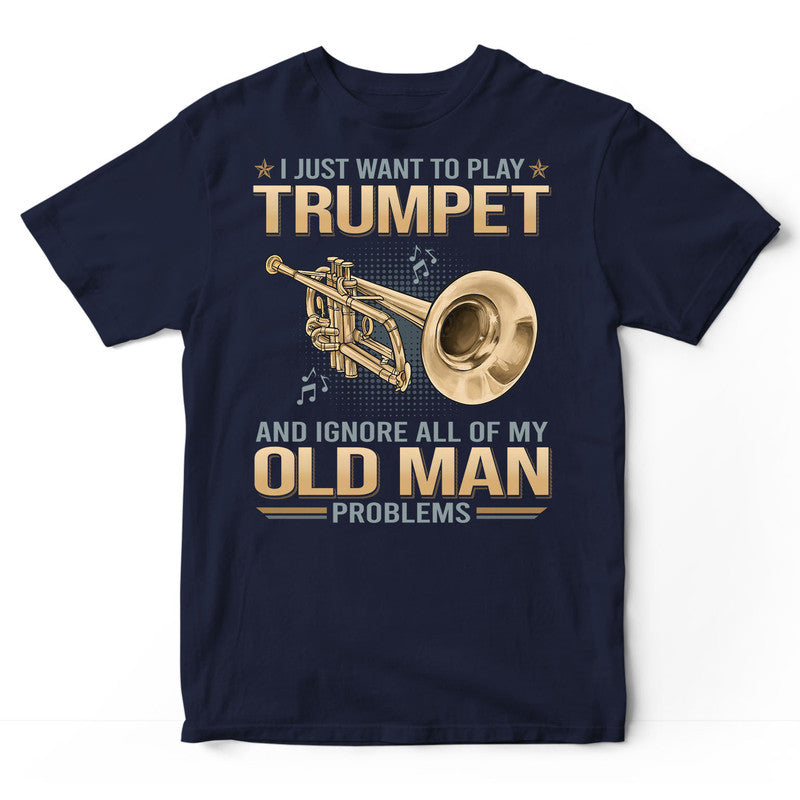 Trumpet Old Man Problems T-Shirt GDB184