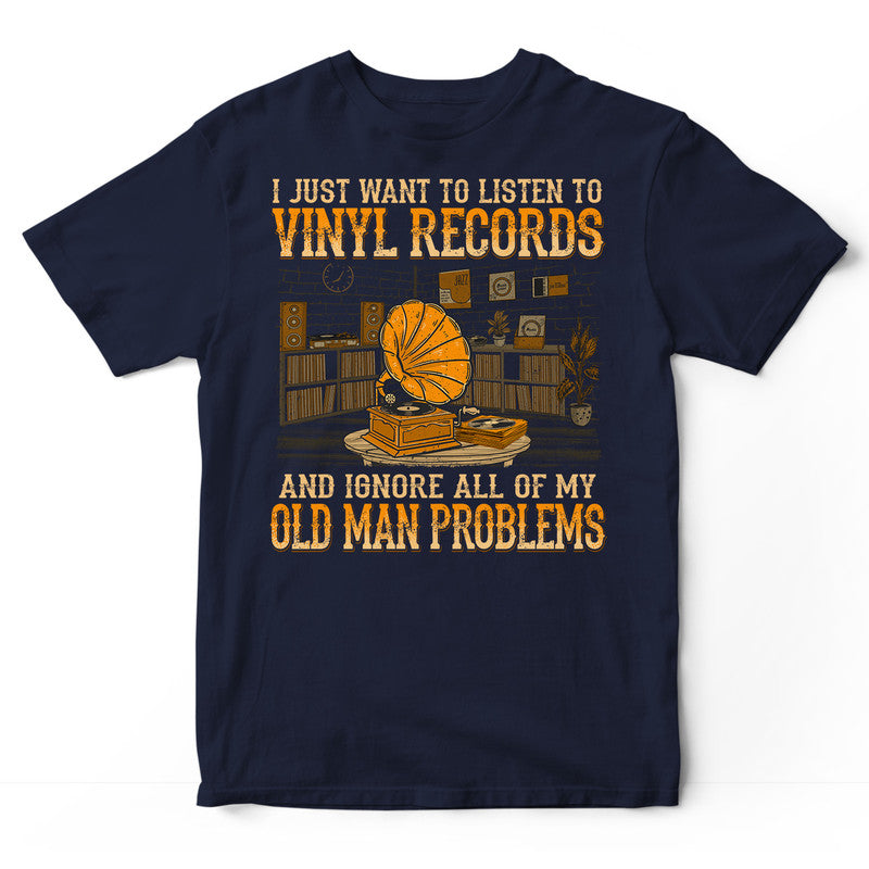 Vinyl Record Old Man Problems T-Shirt WDB155