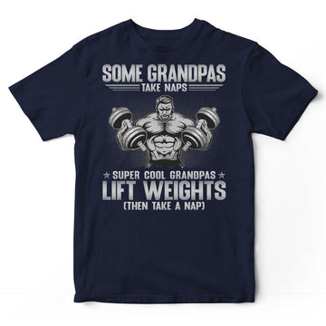 Weightlifting Grandpas Take Naps T-Shirt GSB094