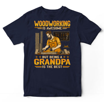 Woodcrafting Awesome Grandpa Is The Best T-Shirt GEJ022