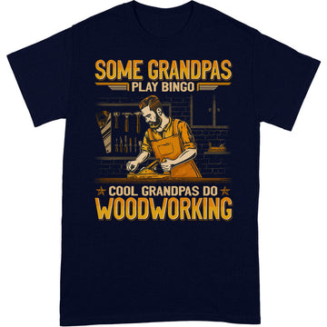 Woodworking Cool Grandpas Bingo T-Shirt GEA130
