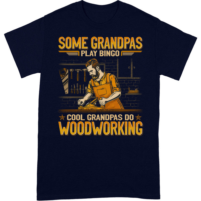 Woodworking Cool Grandpas Bingo T-Shirt GEA130