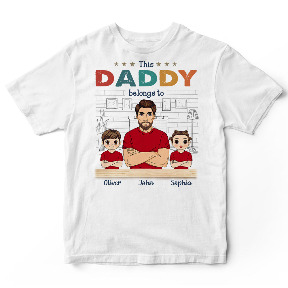 Personalized This Daddy Belongs To T-Shirt – BeetlePrint