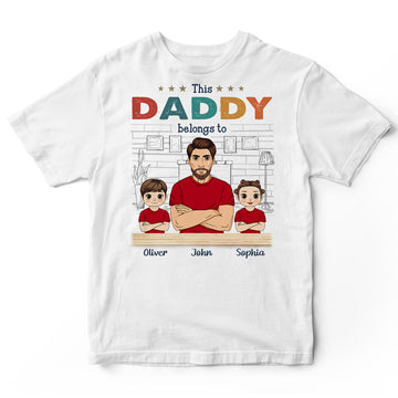 Personalized This Daddy Belongs To T-Shirt
